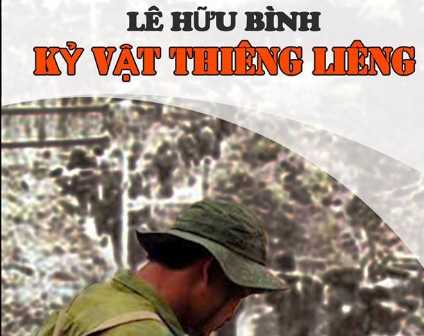 Kỉ vật thi&ecirc;ng li&ecirc;ng-Tr&iacute;ch truyện k&iacute; d&agrave;i k&igrave; của L&ecirc; Hữu B&igrave;nh