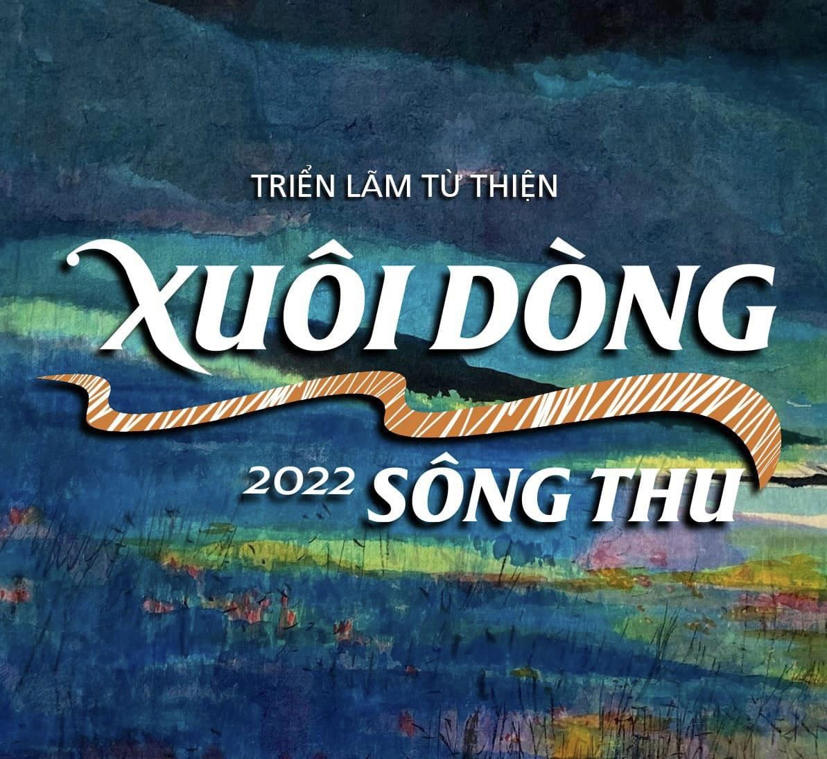 Triển lãm trực tuyến “Xuôi dòng sông Thu” gây quỹ xây nhà cho bà con nghèo